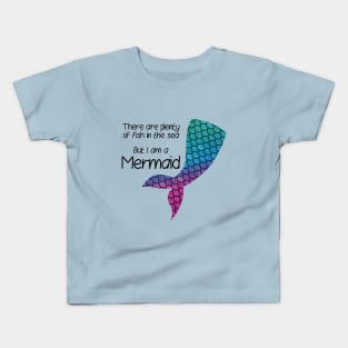 I am a mermaid Kids T-Shirt